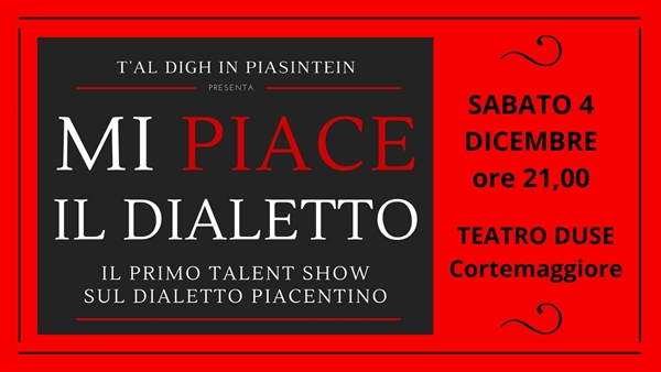 MI PIACE IL DIALETTO
