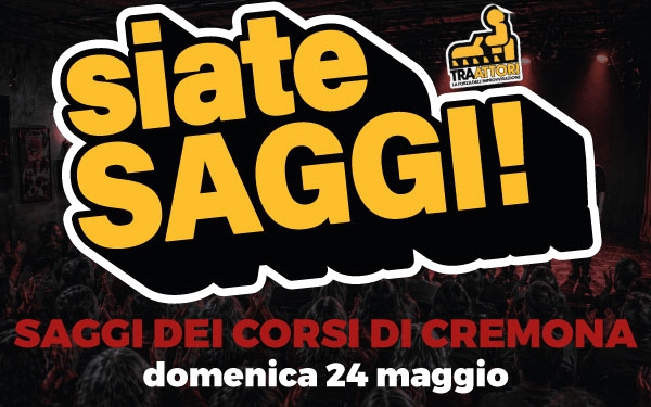 SIATE SAGGI / CREMONA