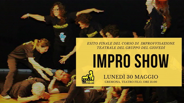 IMPROSHOW - CREMONA