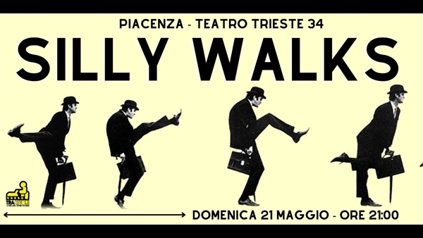 SILLY WALKS